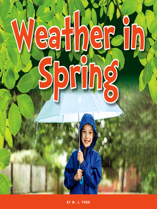 Title details for Weather in Spring by M. J. York - Available